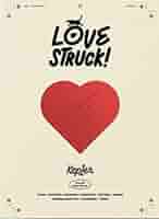 Kep1er LOVE STRUCK! サイン入り Kep1er - 4th Mini Album [LOVESTRUCK]